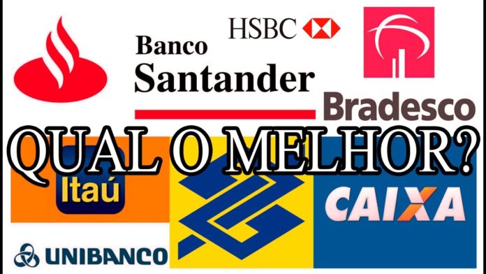Melhores Bancos para se abrir uma conta: Não abra sua conta antes de saber todas as opções possíveis