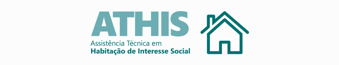 ATHIS -Lei de Assistência Técnica para Habitação de Interesse Social